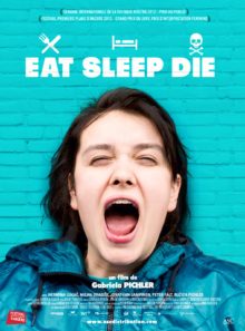 Eat sleep die