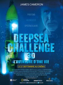 Deepsea challenge 3d, l'aventure d'une vie