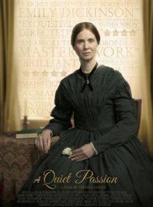 Emily dickinson : a quiet passion