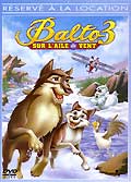 Balto 3 - sur l'aile du vent