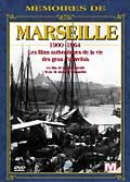 Memoires de marseille : 1900-1964