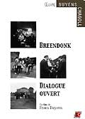 Breendonk - dialogue ouvert