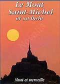 Le mont-saint-michel (envoutante merveille)