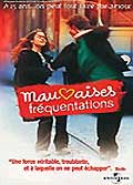 Mauvaises frequentations