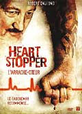 Heart stopper - l'arrache-coeur