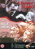 Bucket of blood - killer shrews (vo)