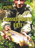 Grosses truites d'ete
