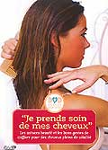 Je prends soin de mes cheveux