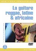 La guitare reggae, latine et africaine
