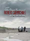 The great ecstasy of robert carmichael