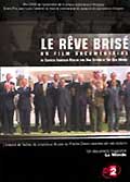 Le rêve brisé