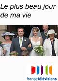 Le plus beau jour de ma vie