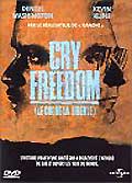 Cry freedom - le cri de la liberté