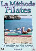 La méthode pilates : la maîtrise du corps vol.2