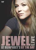 Jewel : live at humphrey's by the bay