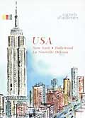 Carnets d'ailleurs - usa : new york-hollywood-la nouvelle orléans