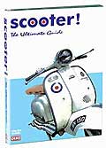 Scooter! the ultimate guide (vo)