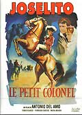 Joselito - le petit colonel (nouvelle version remasterisee)
