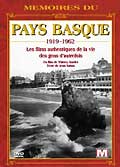 Memoires du pays basque : 1919-1962