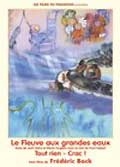 Le fleuve aux grandes eaux
