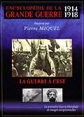 Encyclopedie de la grande guerre 1914/1918 - vol.1 - la guerre est declaree