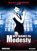 My name is modesty