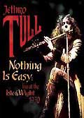 Jethro tull : nothing is easy (live at the isle of wight 1970)