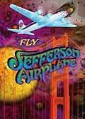 Jefferson airplane : fly