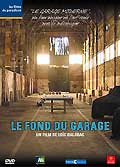 Le fond du garage