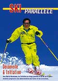 Le ski parallèle (découverte & initiation)