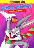 Bugs bunny - mon beau lapin
