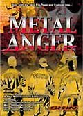 Metal anger