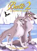 Balto 2 : la quete du loup