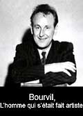 Bourvil l'homme qui s'était fait artiste