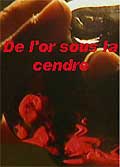 De l'or sous la cendre