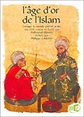 L'âge d'or de l'islam (lorsque le monde parlait arabe) [dvd double face]