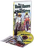 The road racers & v four victory (vo)