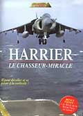 Harrier - le chasseur miracle -