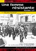 Une femme resistante parties i & ii