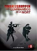 Einsatzgruppen - les commandos de la mort - dvd 1/2