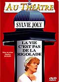 La vie c'est pas de la rigolade
