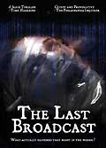 The last broadcast
