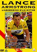 Lance amstrong : l'ascension d'un mythe