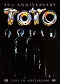Toto : 25th anniversary (live in amsterdam)