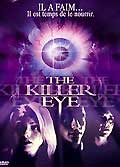 The killer eye
