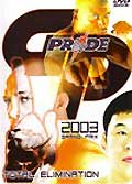 Pride grand prix 2003 total elimination