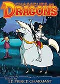 Chasseurs de dragons - vol. 6 -le prince charmant-