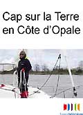 Cap sur la terre - en cote d opale