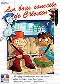 Les bons conseils de celestin - la sécurité routière