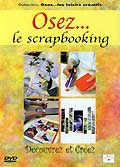 Osez le scrappbooking